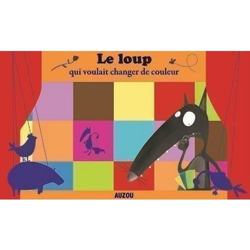 Le loup qui voulait changer de couleur - Image principale