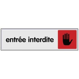 Panneau de signalisation en plexiglas - Entrée interdite - Image principale