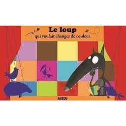 Le loup qui voulait changer de couleur - Image principale